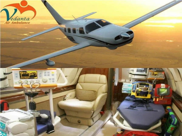 Vedanta Air Ambulance from Siliguri to Delhi is available for 24-hours
