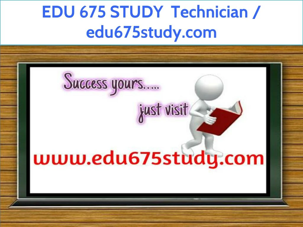 edu 675 study technician edu675study com