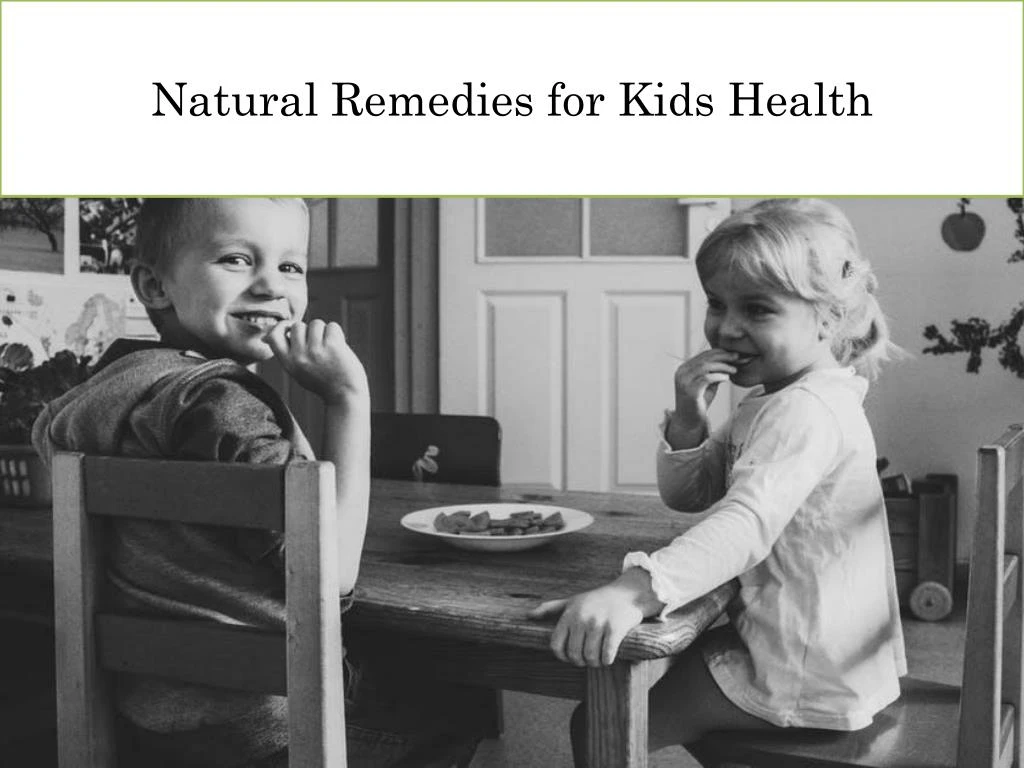 natural remedies for kids health