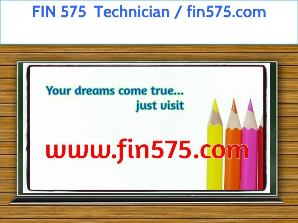 fin 575 technician fin575 com
