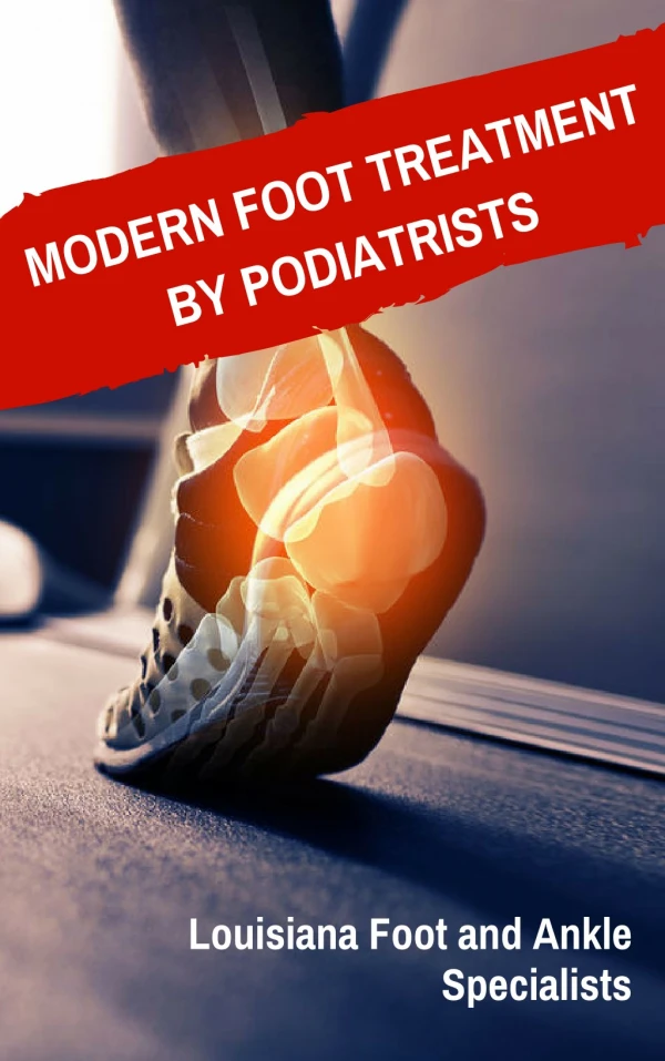 Modern Foot Treatment by Podiatrists