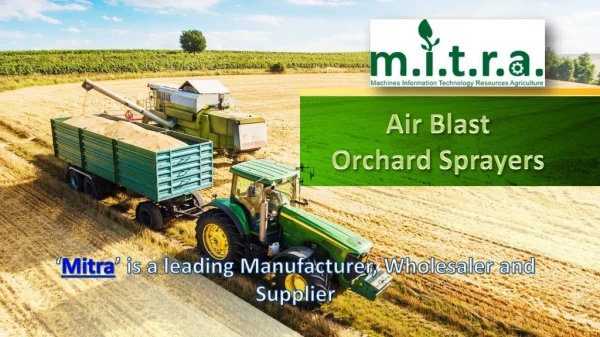 Air Assisted Orchard Sprayers