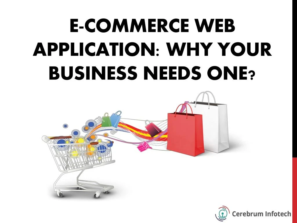 e commerce web application why your business needs one