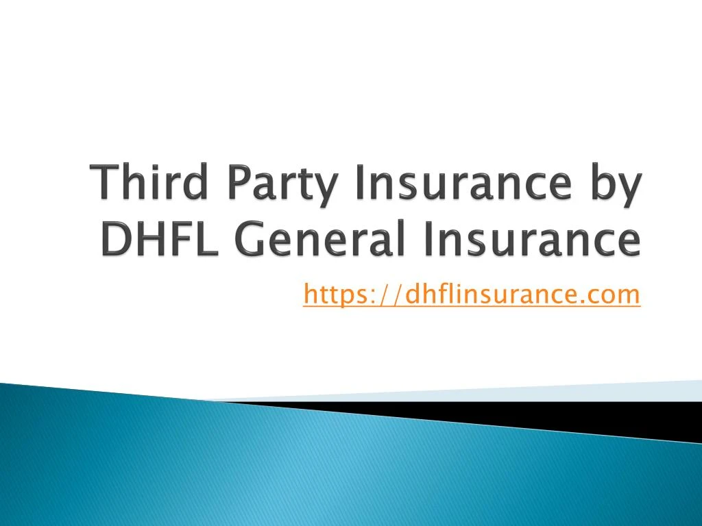 third party insurance by dhfl general insurance