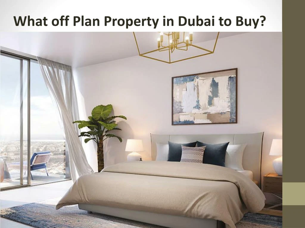 what off plan property in dubai to buy
