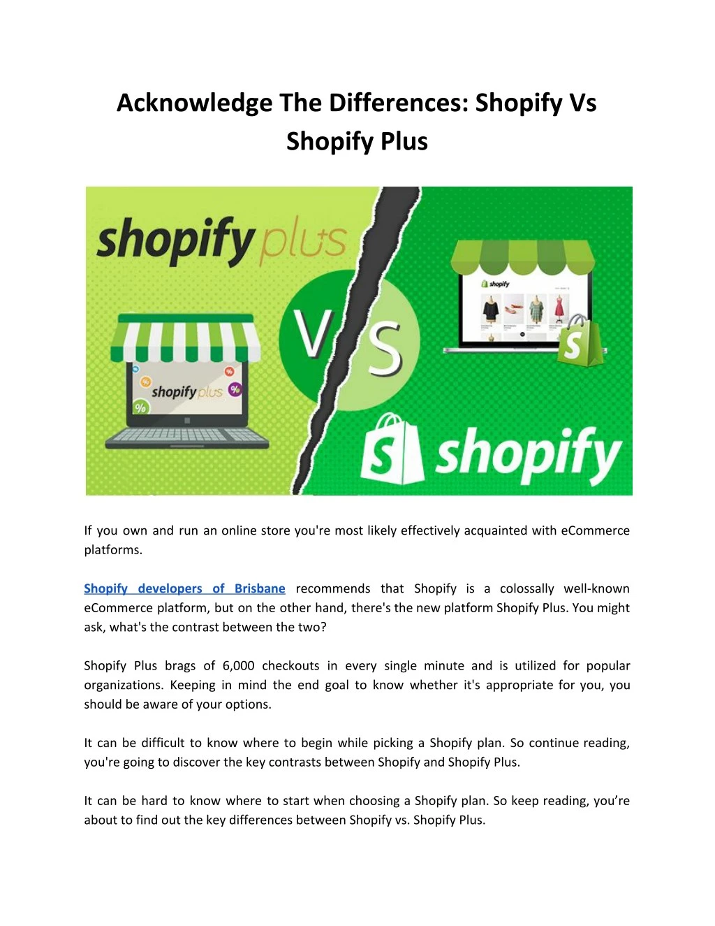 acknowledge the differences shopify vs shopify