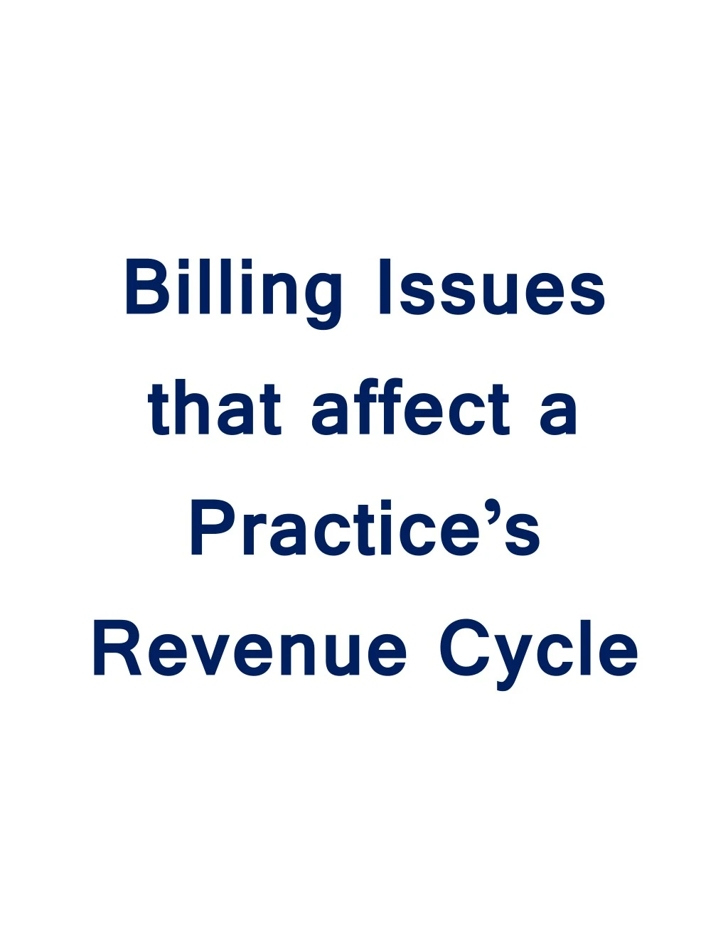 billing issues that affect a practice s revenue