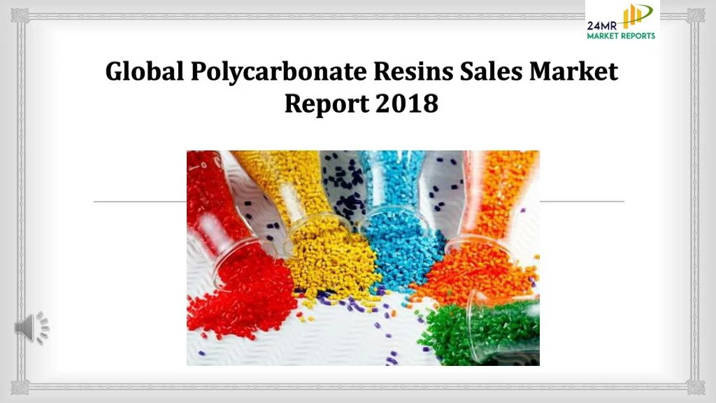 global polycarbonate resins sales market report 2018