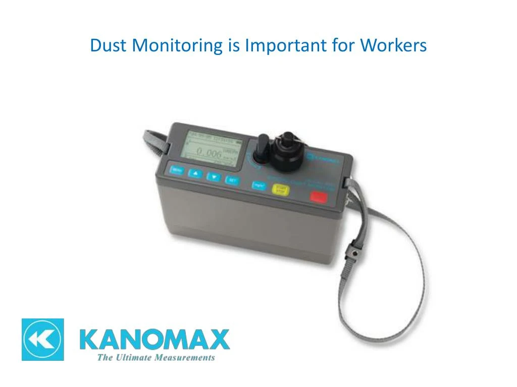 dust monitoring is important for workers