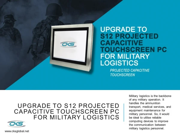 Upgrade to S12 Projected Capacitive Touchscreen PC for Military Logistics