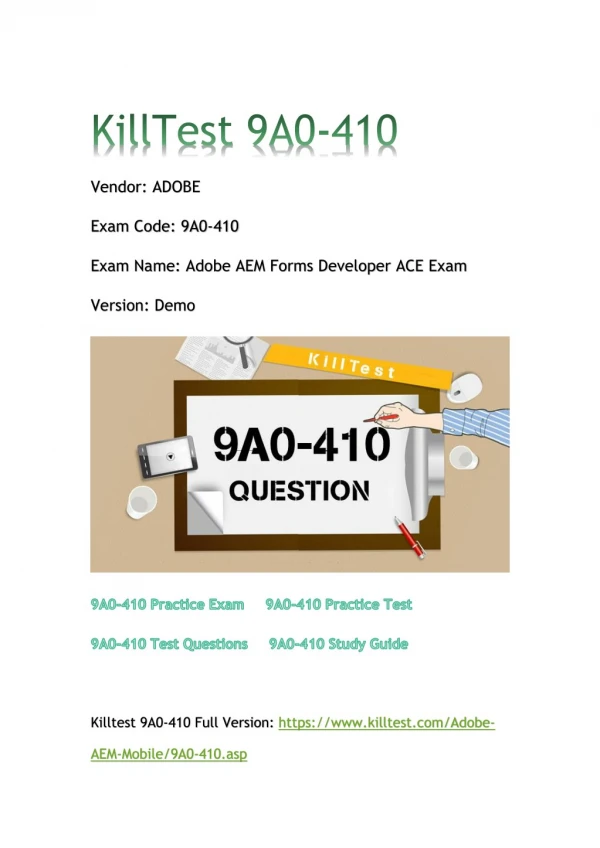 2018 Killtest 9A0-410 Real Exam Q&As