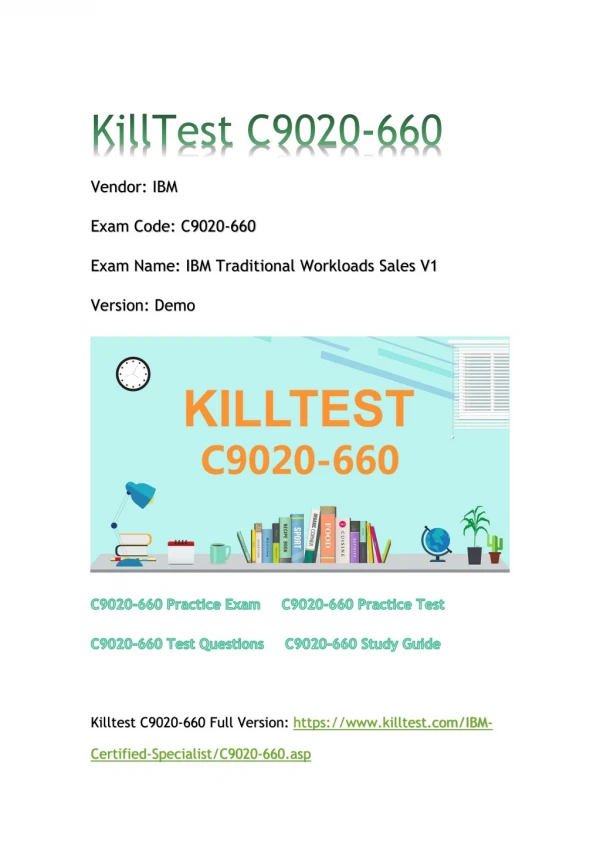 2018 Killtest C9020-660 Real Exam Q&As