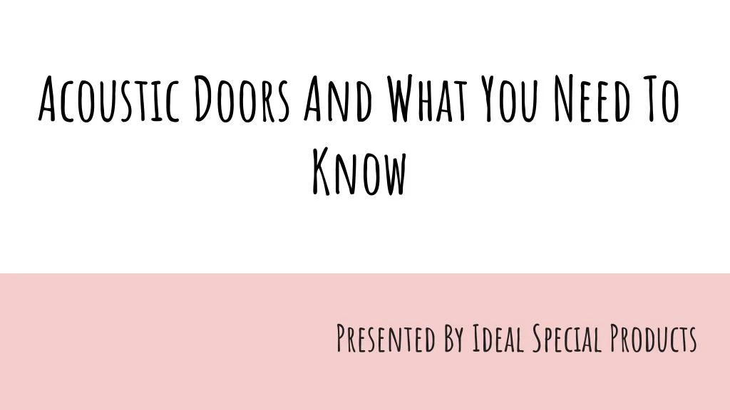 acoustic doors and what you need to know