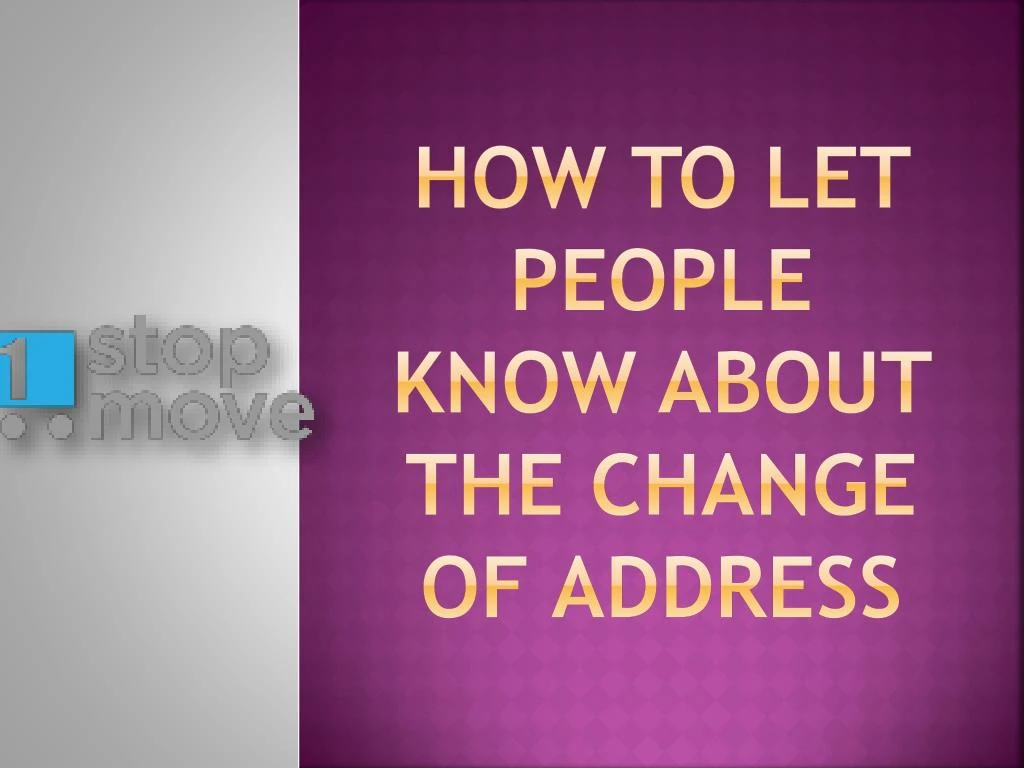 how to let people know about the change of address