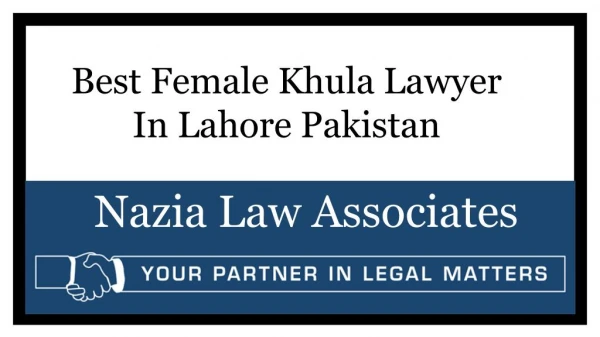 Advocate Nazia Road Map Of Khula Procedure In Pakistan