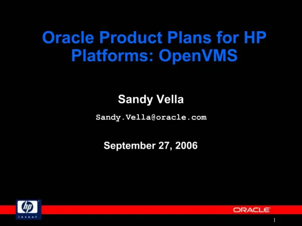 Oracle Product Plans for HP Platforms: OpenVMS
