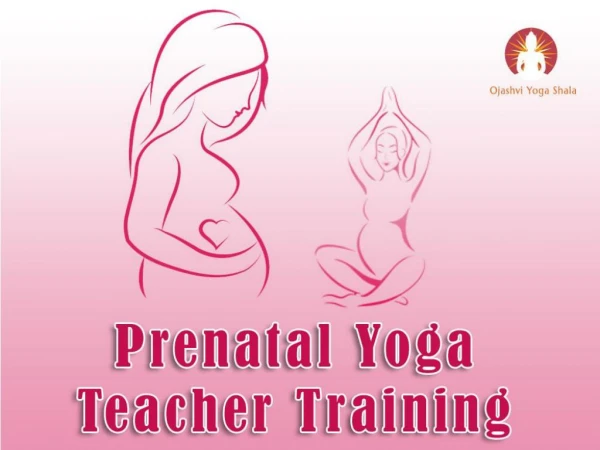 85 Hours Prenatal Yoga Teacher Training in Rishikesh