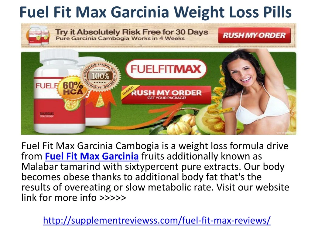 fuel fit max garcinia weight loss pills