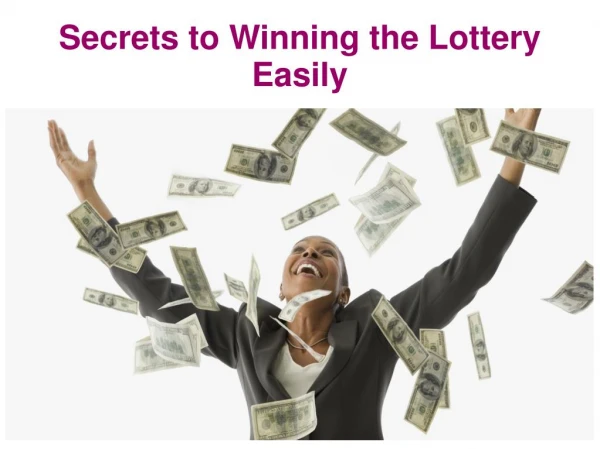 The Secret Key to Winning at Lottery