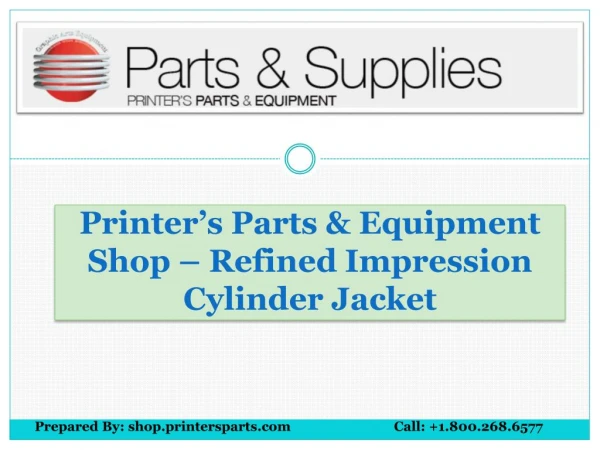 Refined Cylinder Jacket - Shop.PrintersParts.com