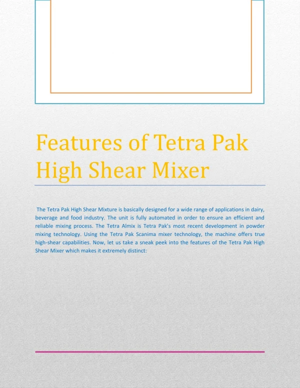 Features of Tetra Pak High Shear Mixer