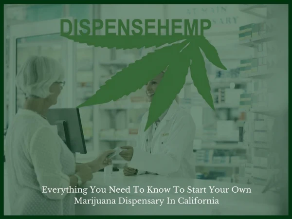 Marijuana Dispensary in California