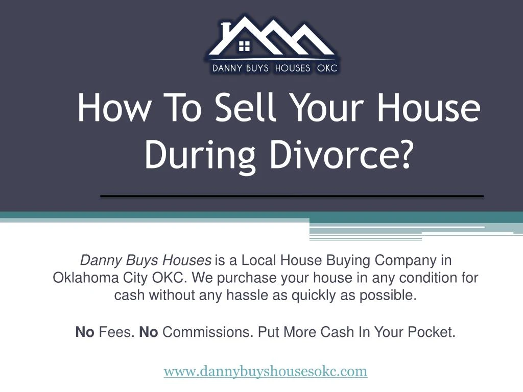 how to sell your house during divorce