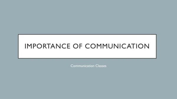 Importance of Communication