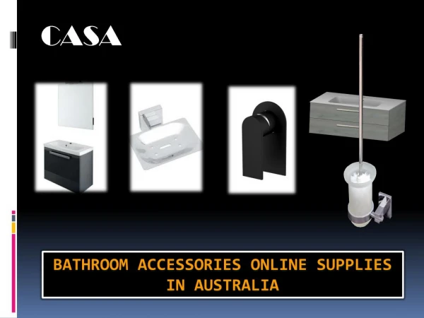 The Best Way For Bathroom Accessories Online Supplies In Australia