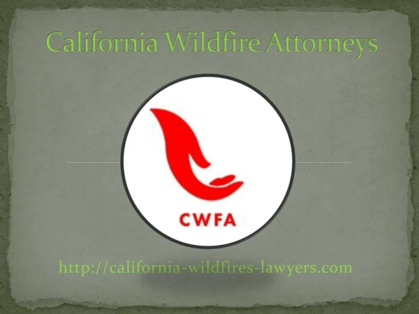 Attorney to recover your losses from California Wildfires