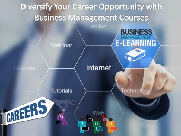 Diversify Your Career Opportunity with Business Management Courses