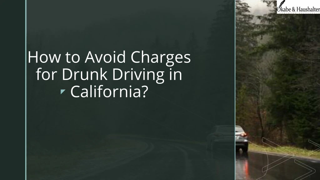 how to avoid charges for drunk driving