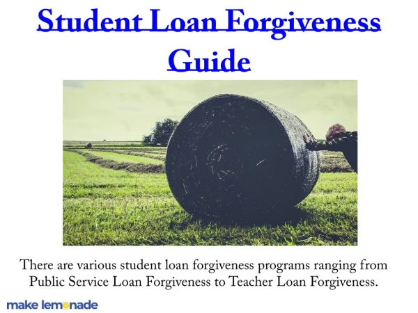 Student Loan Forgiveness Guide