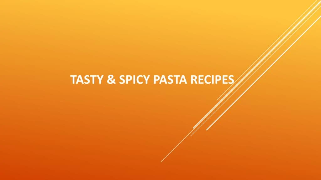 tasty spicy pasta recipes