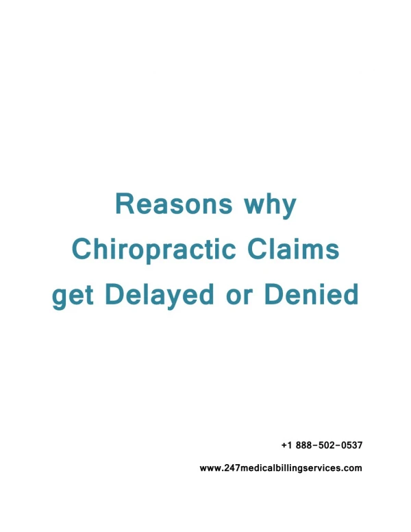 Reasons why Chiropractic Claims get Delayed or Denied