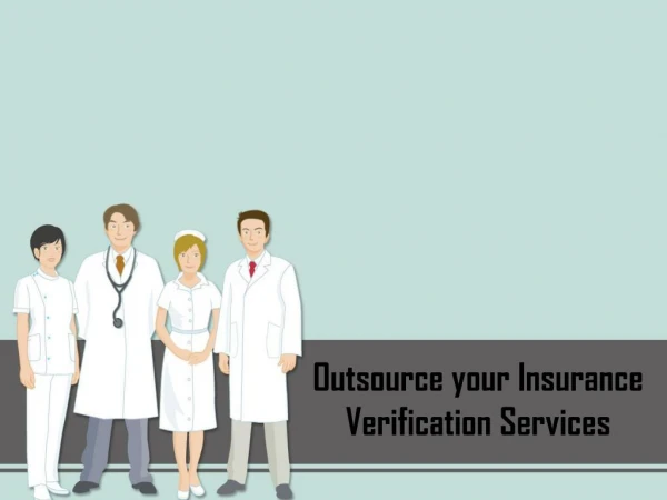 Outsource your Insurance Verification Services