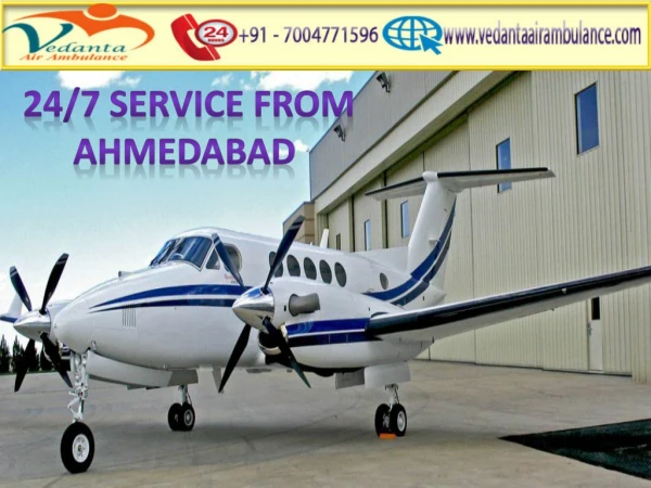 Vedanta Provides 24/7 hours Emergency Air Ambulance from Ahmedabad to Delhi