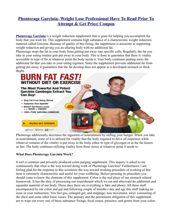Phenterage Garcinia- Weight Lose Professional Have To Read Prior To Attempt & Get Price| Coupon