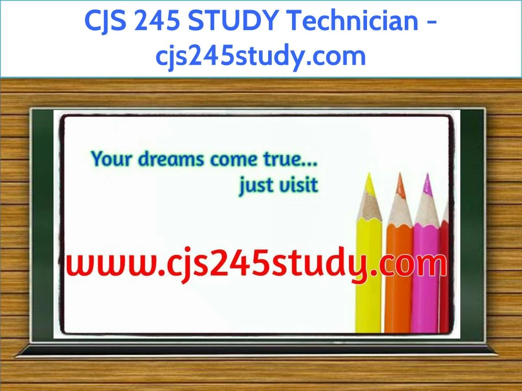 cjs 245 study technician cjs245study com