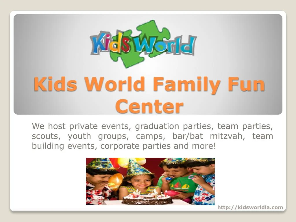kids world family fun center