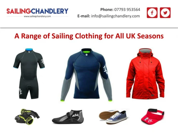 A Range of Sailing Clothing for All UK Seasons