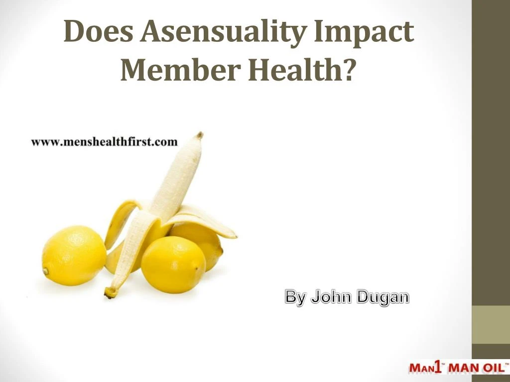 does asensuality impact member health