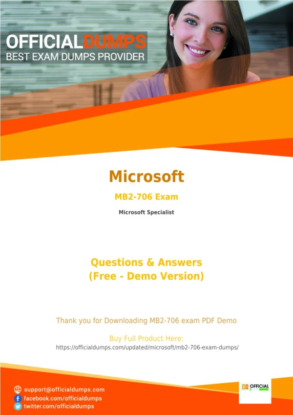 MB2-706 Exam Dumps - Reduce Your Chances of Failure | Microsoft MB2-706 Exam Questions PDF