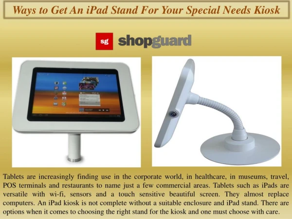 Ways to Get An iPad Stand For Your Special Needs Kiosk