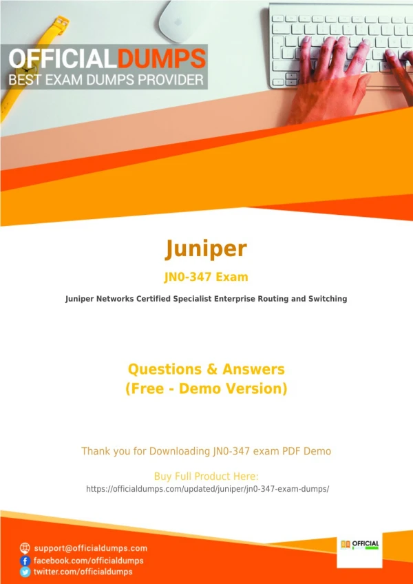 JN0-347 Dumps - Pass in 1ST Attempt with Valid Juniper JN0-347 Exam Questions - PDF
