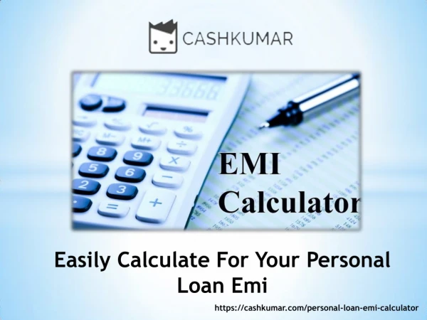 What Is Personal Loan Emi Calculator - Cashkumar