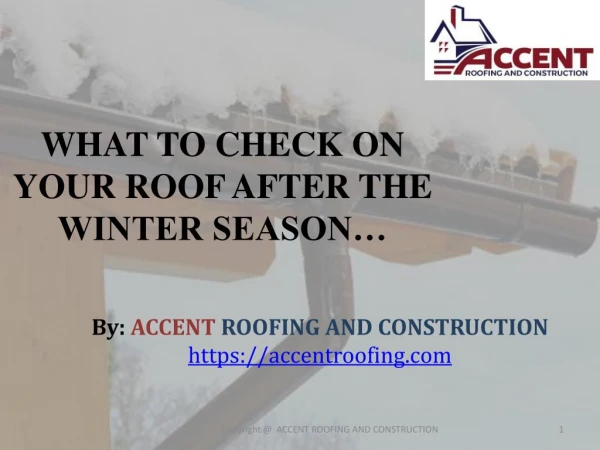 What to Check on Your Roof After the Winter Season