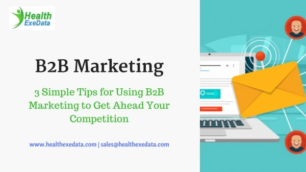 3 Simple Tips for Using B2B Marketing to Get Ahead Your Competition