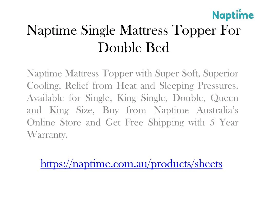 naptime single mattress topper for double bed