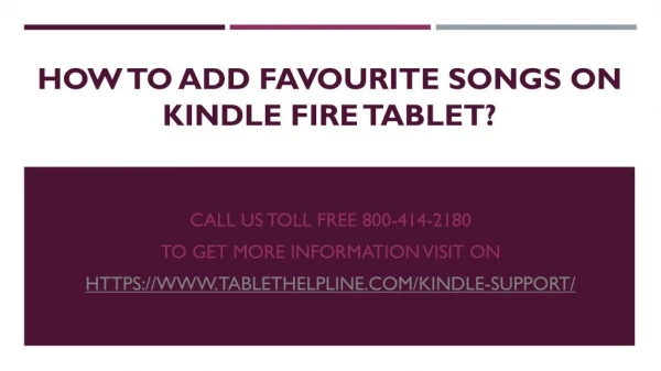 How to Add Favourite Songs On Kindle Fire Tablet